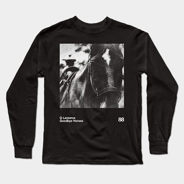 Goodbye Horses || Classic 80s BW Long Sleeve T-Shirt by solutesoltey